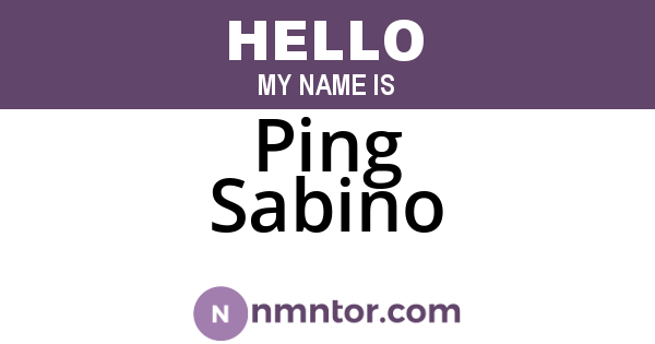 Ping Sabino