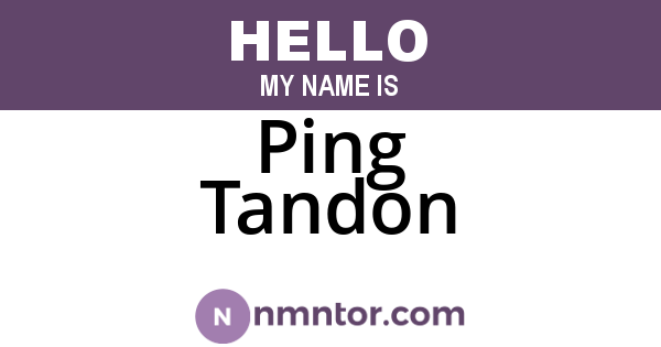 Ping Tandon
