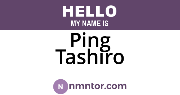 Ping Tashiro