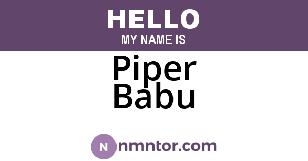 Piper Babu