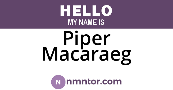 Piper Macaraeg