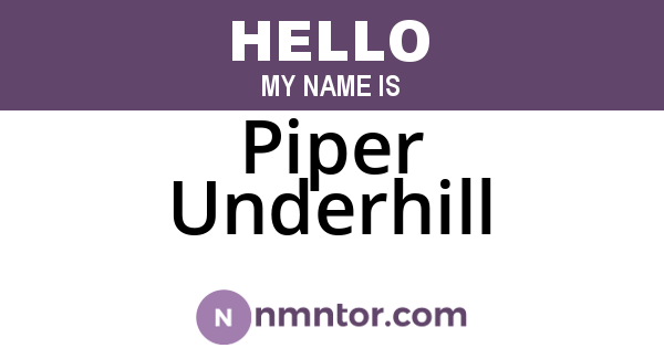 Piper Underhill