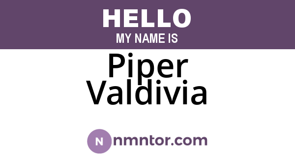 Piper Valdivia