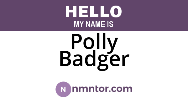 Polly Badger