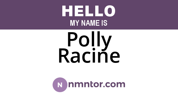 Polly Racine