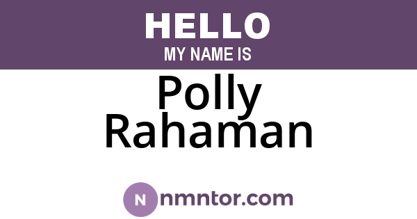 Polly Rahaman