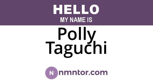 Polly Taguchi