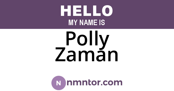 Polly Zaman