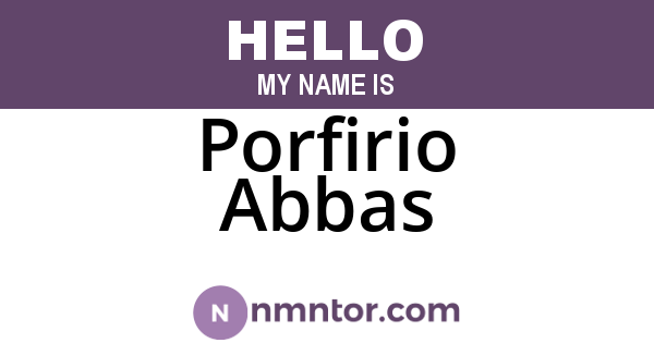 Porfirio Abbas