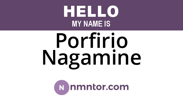 Porfirio Nagamine