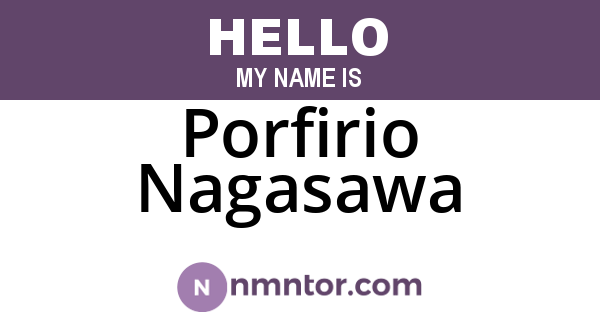 Porfirio Nagasawa
