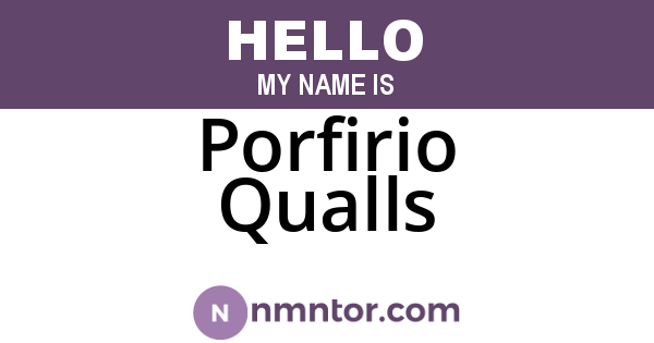 Porfirio Qualls