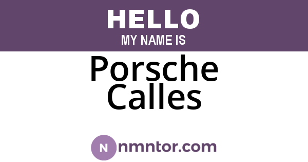 Porsche Calles