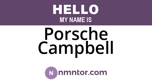 Porsche Campbell