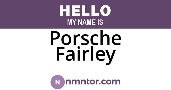 Porsche Fairley