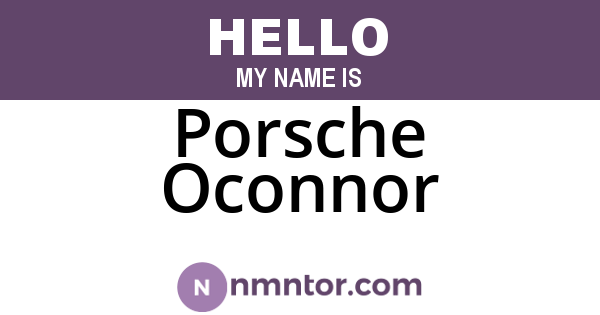 Porsche Oconnor