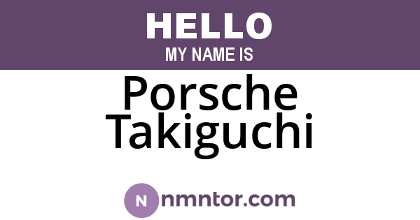 Porsche Takiguchi
