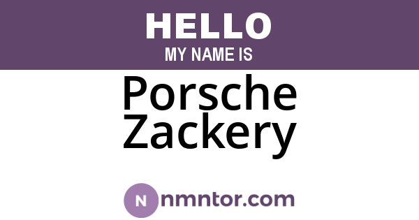 Porsche Zackery