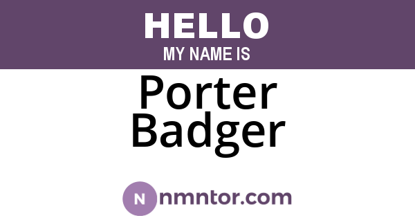 Porter Badger