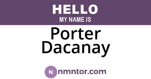 Porter Dacanay