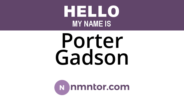 Porter Gadson