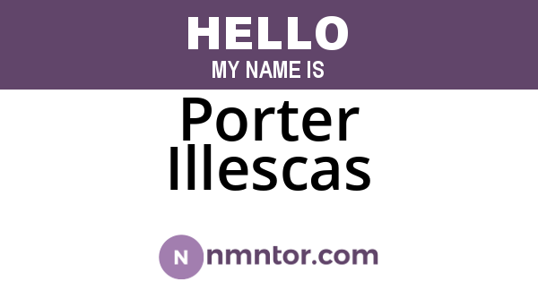 Porter Illescas