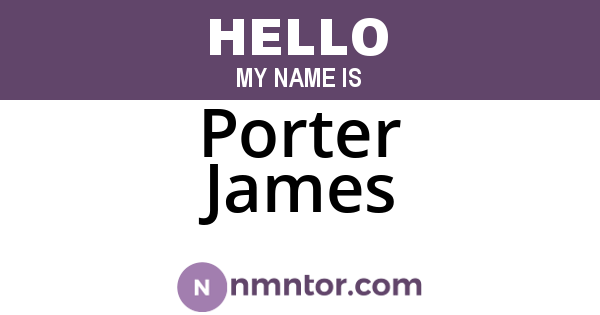 Porter James