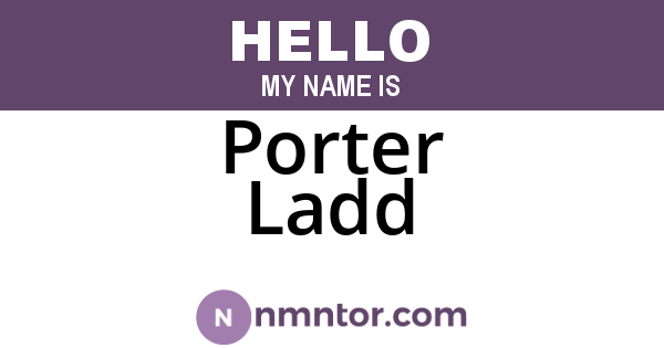 Porter Ladd