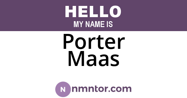 Porter Maas
