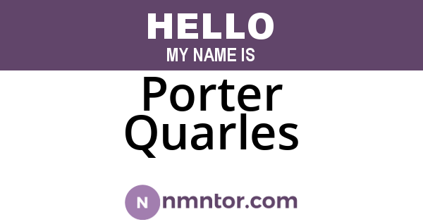 Porter Quarles