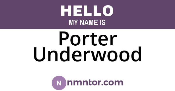 Porter Underwood