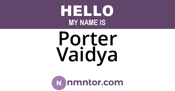 Porter Vaidya