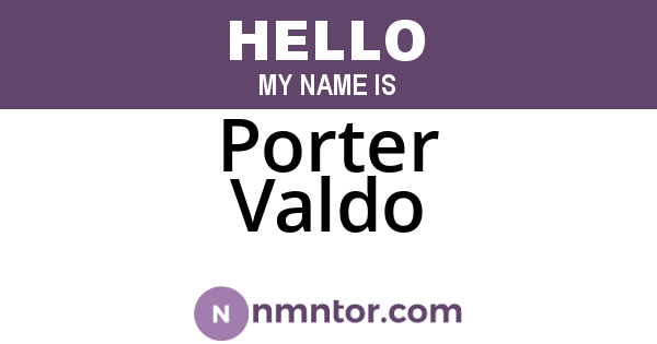 Porter Valdo