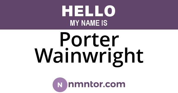 Porter Wainwright