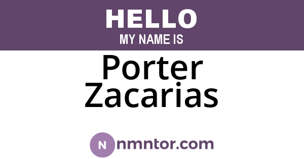 Porter Zacarias