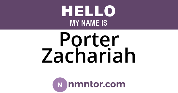 Porter Zachariah