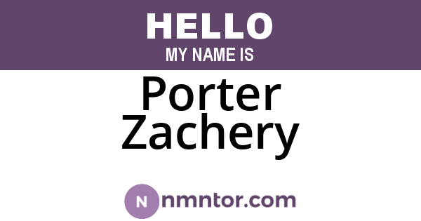 Porter Zachery