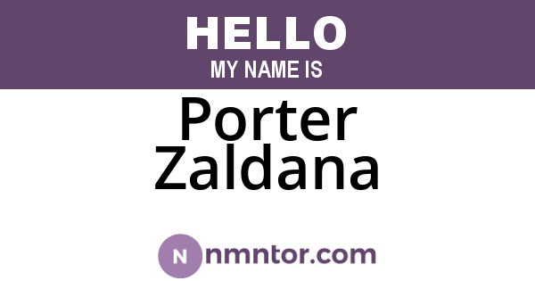 Porter Zaldana
