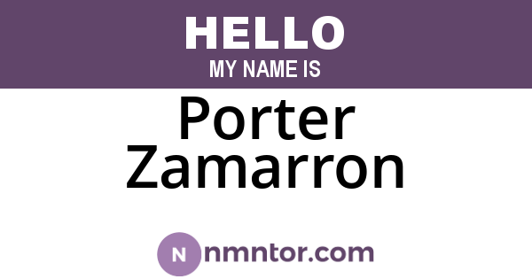 Porter Zamarron