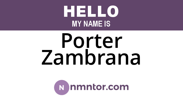 Porter Zambrana