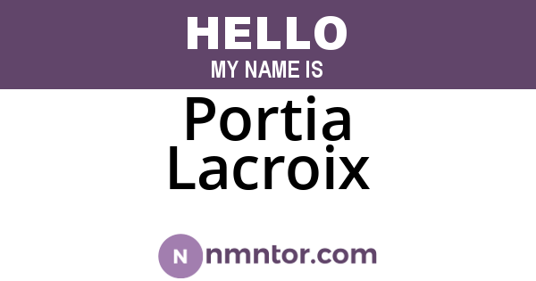 Portia Lacroix