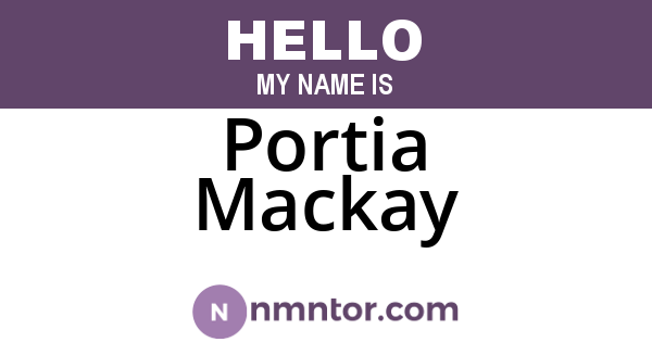 Portia Mackay