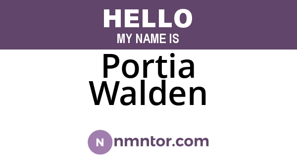 Portia Walden