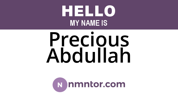 Precious Abdullah