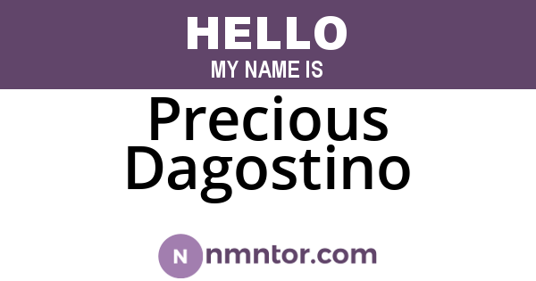 Precious Dagostino