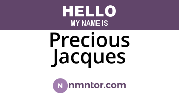 Precious Jacques