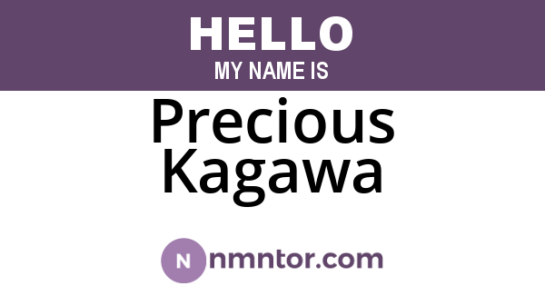 Precious Kagawa