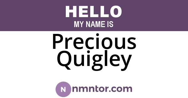 Precious Quigley