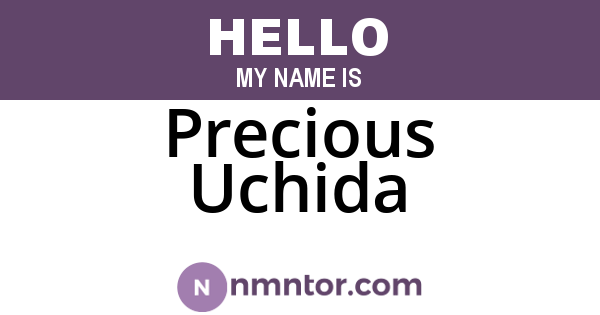 Precious Uchida