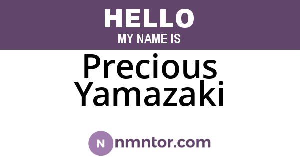 Precious Yamazaki
